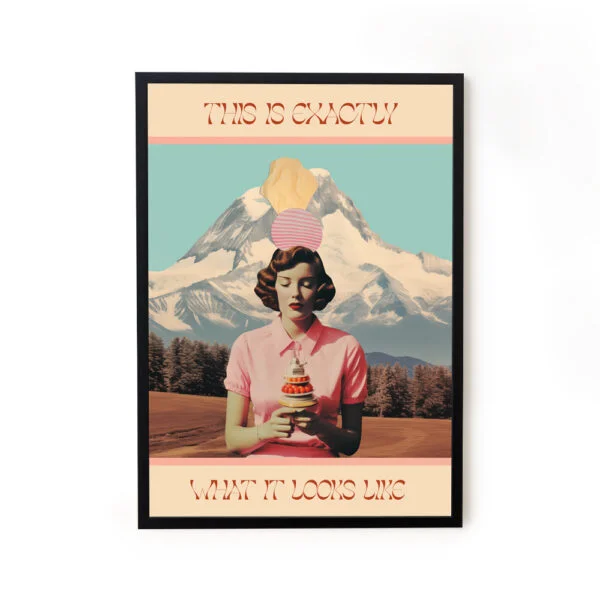 Exactly What It Looks Pop Wall Art Decor Poster Online